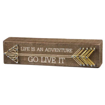 Life Is An Adventure Go Live It String Art Sign