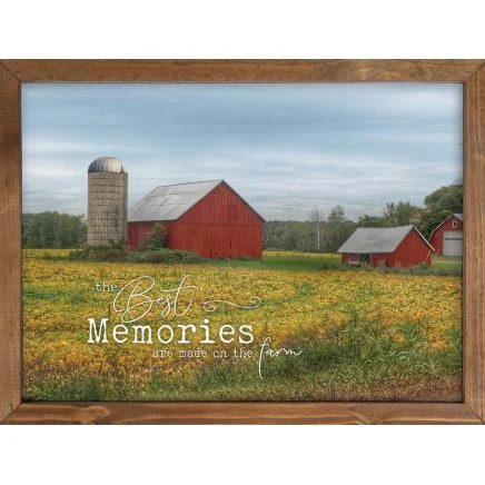 The Best Memories are made on the Farm - Framed Sign